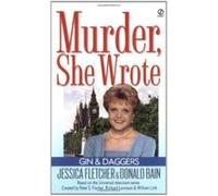 Gin & Daggers, Murder, She Wrote Series Donald Bain (Auteur)