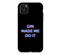 Gin Made Me Do It Funny Drinking Alcohol Party Lover Coque pour iPhone 11 Pro Max