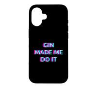 Gin Made Me Do It Funny Drinking Alcohol Party Lover Coque pour iPhone 16