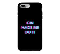 Gin Made Me Do It Funny Drinking Alcohol Party Lover Coque pour iPhone 7 Plus/8 Plus
