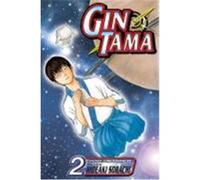 Gin Tama, Volume 2 Sorachi, Hideaki (Auteur)