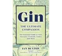 Gin: The Ultimate Companion
