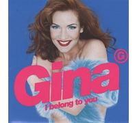 Gina G – I Belong to You – CD 1 – Éd. limitée avec poster – Import