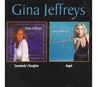 Gina Jeffreys - Somebodys Daughter/Angel [Import]