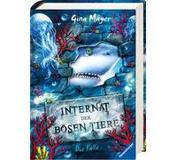Gina Mayer Clar Internat der bösen Tiere, Band 2: Die Falle (Internat de (Relié)