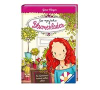 Gina Mayer Joël Der magische Blumenladen, Band 1: Ein Geheimnis kommt se (Relié)