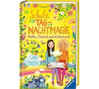 Gina Mayer Mila Die Schule für Tag- und Nachtmagie, Band 2: Mathe, Deuts (Relié)