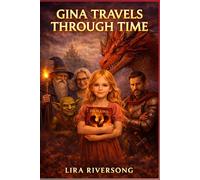 Gina Travels Through Time