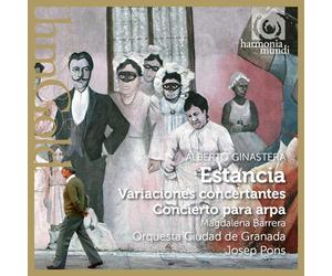 Ginastera Alberto - Estancia Op.8a (4 Danze Dal Balletto), Variazioni Concertanti, Concerto Per Arpa