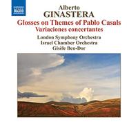 Ginastera : Glosses Sur Des Thèmes De Pablo Casals