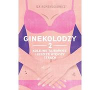 Ginekolodzy 2 Iza Komendo³owicz (Buch auf Polnisch)