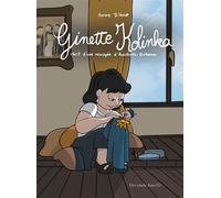 Ginette kolinka Récit d'une rescapée d'Auschwitz - Birkenau - Aurore d' Hondt - Des Ronds Dans L'o - broché - Bande dessinée