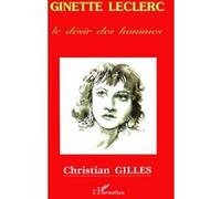 Ginette leclerc Christian Gilles (Auteur)