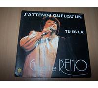 Ginette Reno - J'attends Quelqu'un / Tu Es-Là - 45 tours - 7"