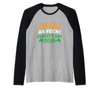 Ginger As Feck Paddy's Day 2026 Cadeau Amusant Manche Raglan