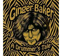 Ginger Baker - A Drummer's Tale