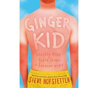 Ginger Kid: Mostly True Tales from a Former Nerd