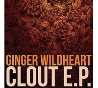 Ginger Wildheart - Clout EP [1034 Vinyl] [Import]