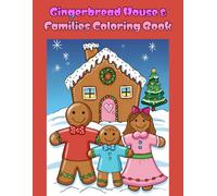 Gingerbread Houses & Families Coloring Book: Bold and Easy for Adults and Children