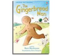 The Gingerbread Man – Usborne First Reading : Niveau 3