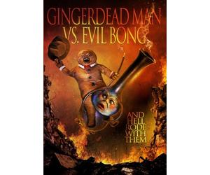 Gingerdead Man Vs. Evil Bong