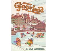 Gingerland: A Magical Christmas Adventure for Kids from 1 to 92