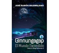 Ginnungagap: El mundo escondido: Libro 2 (Yang) Volumen 2