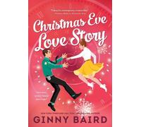 Ginny Baird Christmas Eve Love Story (Poche)