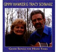 Ginny Hawker - Good Songs for Hard Times