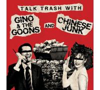 Gino And The Goons Talk Trash With (Vinyl)