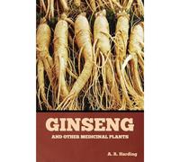 Ginseng And Other Medicinal Plants