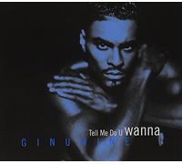 Ginuwine - Tell Me Do U Wanna [Import]