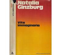 Ginzburg Natalia - Vita Immaginaria