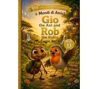Gio and Rob Come Back: A Phonics Early Reader for Ages 3-5 - Sight Words
