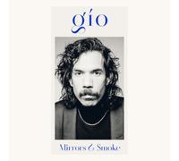 Gío Mirrors & Smoke (Vinyl) 12" Album
