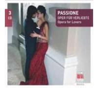 Passione-Oper Für Verliebte