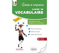 Gioca e impara. Cahier de vocabulaire italien. A1-A2 - Franca Caluisi - Ellipses - broché - Méthode de langue