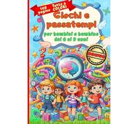 Giochi e passatempi per bambini e bambine dai 6 ai 9 anni: Libro di attività formato tascabile con sudoku, labirinti, unisci i puntini, parole ... e creatività divertendosi in ogni luogo!