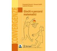 Giochi E Percorsi Matematici