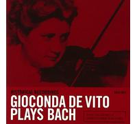 Gioconda de Vito Plays Bach [Import allemand]