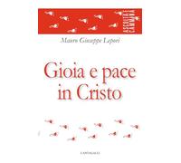 Gioia e pace in Cristo