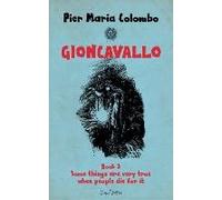 Gioncavallo - Some Things Are Very True When People Die For It