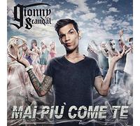Gionnyscandal - Mai Piu Come Te [Import]