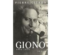 Giono : 1895-1970