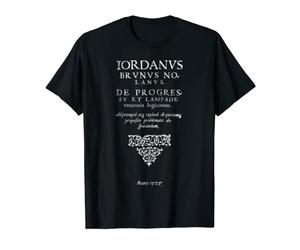 Giordano Bruno, Giordano Bruno, Philosopher italien, Free Thinker, Science T-Shirt