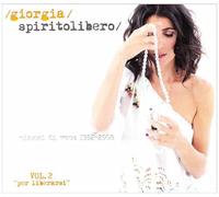 Giorgia - Spirito Libero-per Liberarsi (Vol. 2) Dbs Version [Import]