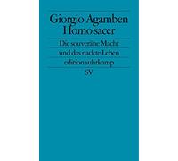 Giorgio Agamben Homo sacer: Die souveräne Macht und das nackte Leben (ed (Poche)