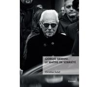 Giorgio Armani, le maître de sobriété - Rupert Brooke - Edilivre-Aparis - broché - Biographie