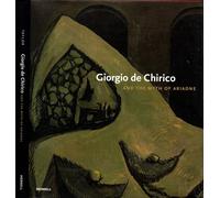Giorgio De Chirico and the Myth of Ariadne