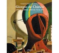 Giorgio De Chirico: Catalogo Generale. Opere Dal 1913 Al 1975. (4)
